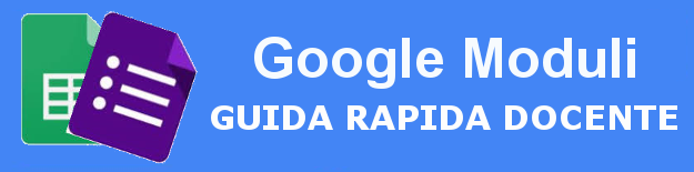 Consulta la guida rapida a Google Moduli